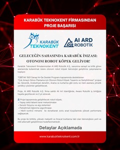 🚀 Geleceğin Sahasında Karabük İmzası: Otonom Robot Köpek Geliyor!